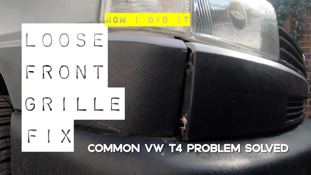 VW T4 Transporter front grille fix