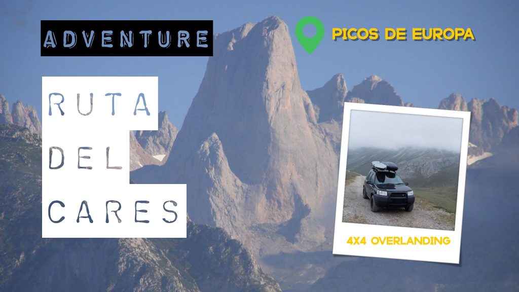 Driving the Ruta Del Cares