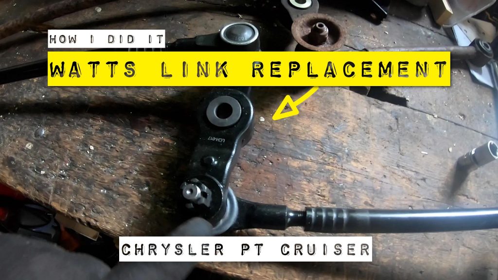 watts link replacement pt cruiser